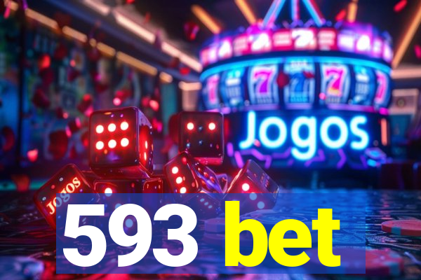 593 bet